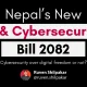 new nepal IT bill 2082, nepal cybersecurity bill 2025